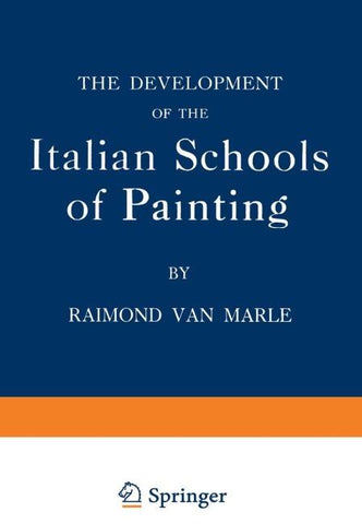 The Development of the Italian Schools of Painting