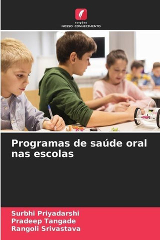Programas de saúde oral nas escolas