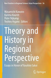 Theory and History in Regional Perspective