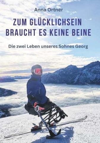 Zum Glücklichsein braucht es keine Beine