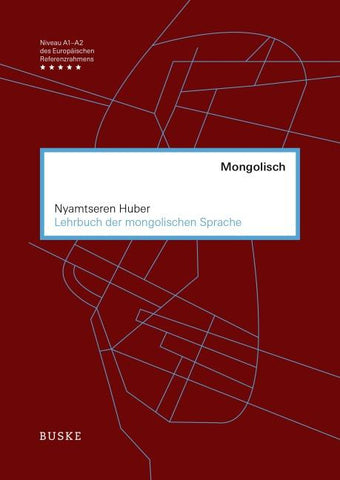 Lehrbuch der mongolischen Sprache
