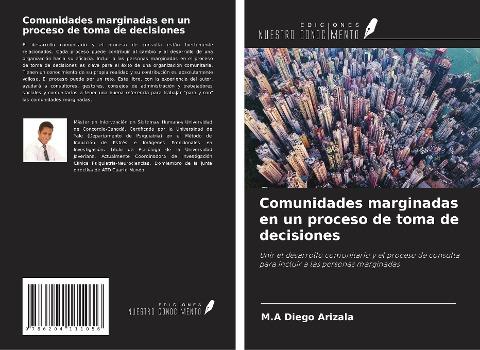 Comunidades marginadas en un proceso de toma de decisiones
