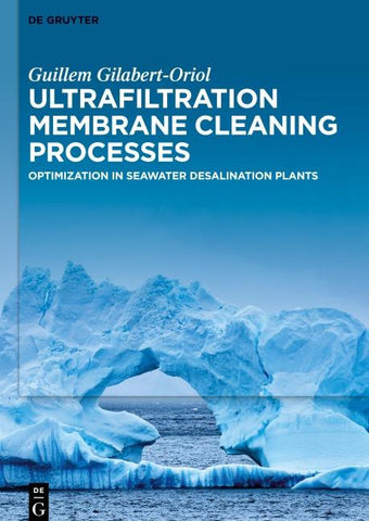Ultrafiltration Membrane Cleaning Processes