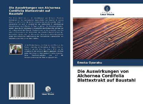 Die Auswirkungen von Alchornea Cordifolia Blattextrakt auf Baustahl