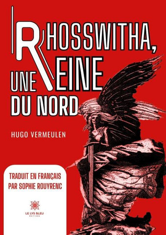 Rhosswitha, une reine du Nord