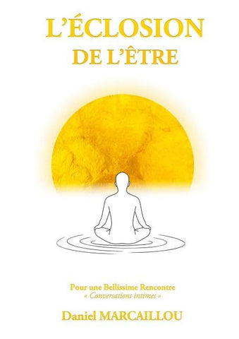 L'Éclosion de l'Être