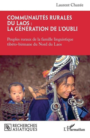 Communautés rurales du Laos : la génération de l'oubli