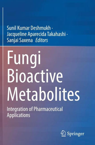 Fungi Bioactive Metabolites