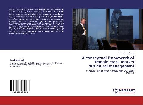 A conceptual framework of Iranain stock market structural management