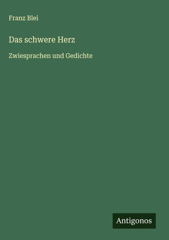 Das schwere Herz