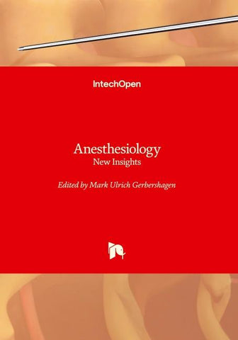Anesthesiology - New Insights