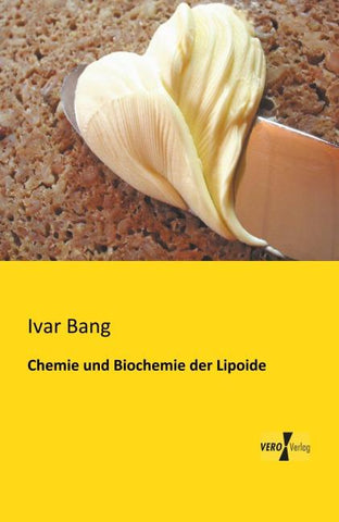 Chemie und Biochemie der Lipoide