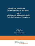 Towards the rational use of high salinity tolerant plants
