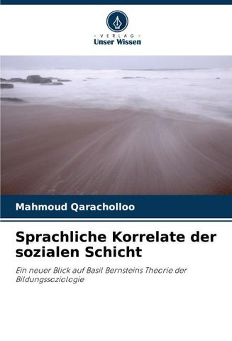 Sprachliche Korrelate der sozialen Schicht