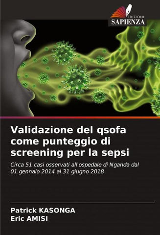 Validazione del qsofa come punteggio di screening per la sepsi