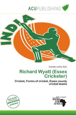 Richard Wyatt (Essex Cricketer)