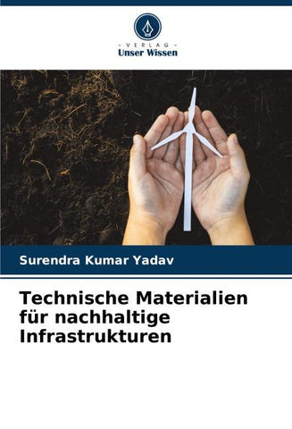 Technische Materialien für nachhaltige Infrastrukturen