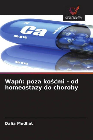Wap¿: poza ko¿¿mi - od homeostazy do choroby
