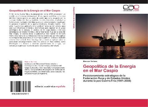 Geopolítica de la Energía en el Mar Caspio