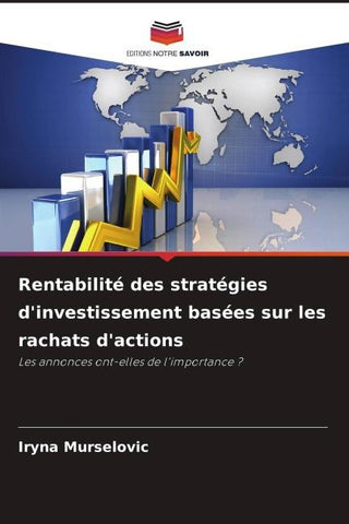 Rentabilité des stratégies d'investissement basées sur les rachats d'actions