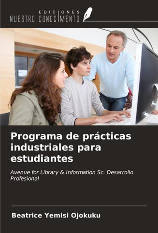 Programa de prácticas industriales para estudiantes