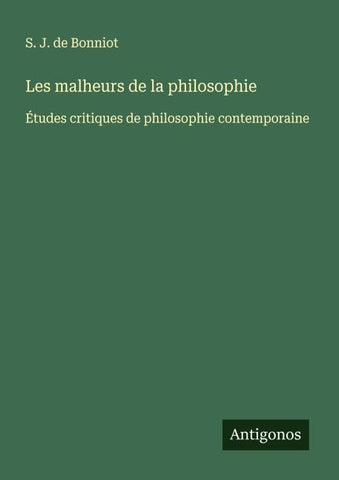 Les malheurs de la philosophie