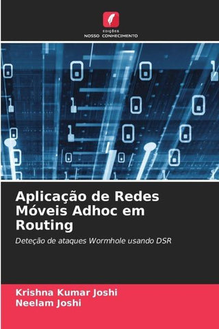 Aplicação de Redes Móveis Adhoc em Routing