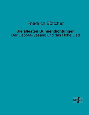 Die ältesten Bühnendichtungen