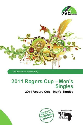 2011 Rogers Cup - Men's Singles