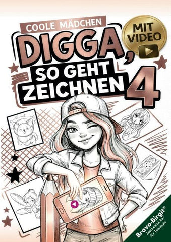 Digga, so geht Zeichnen lernen 4 -Zeichnen lernen für Mädchen ab 12