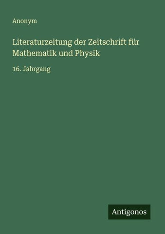 Literaturzeitung der Zeitschrift für Mathematik und Physik