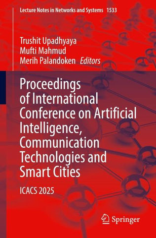 Proceedings of International Conference on Artificial Intelligence, Communication Technologies and Smart Cities