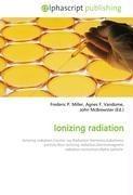 Ionizing radiation