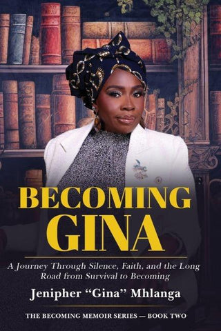 Becoming Gina