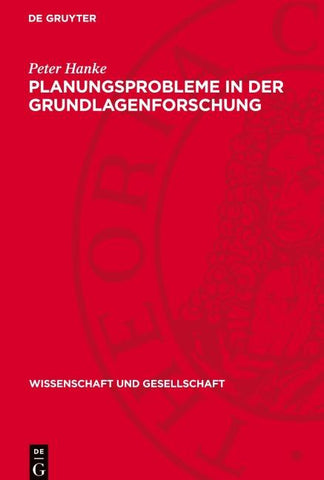 Planungsprobleme in der Grundlagenforschung
