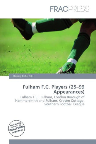 Fulham F.C. Players (25-99 Appearances)