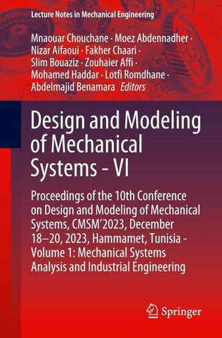 Design and Modeling of Mechanical Systems - VI