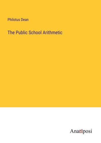 The Public School Arithmetic
