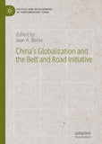 China’s Globalization and the Belt and Road Initiative