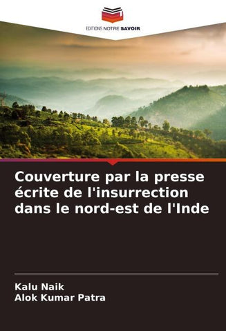 Couverture par la presse écrite de l'insurrection dans le nord-est de l'Inde