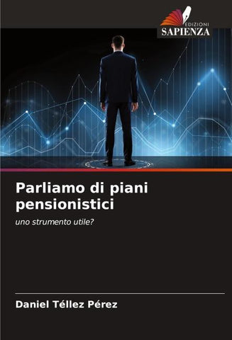 Parliamo di piani pensionistici