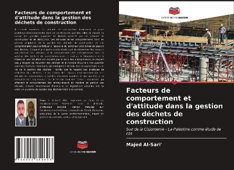 Facteurs de comportement et d'attitude dans la gestion des déchets de construction