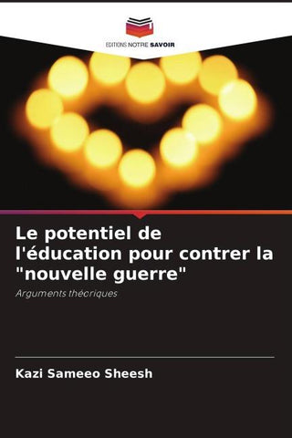 Le potentiel de l'éducation pour contrer la "nouvelle guerre"