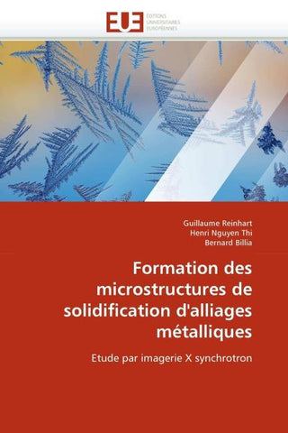 Formation des microstructures de solidification d''alliages métalliques