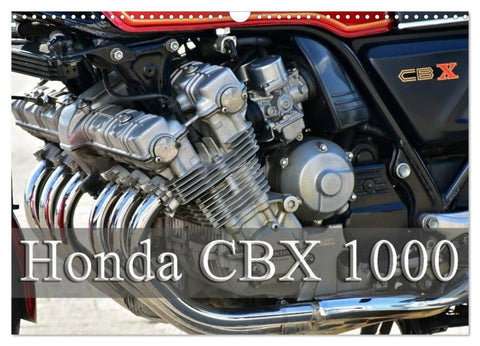 Honda CBX 1000 (Wandkalender 2026 DIN A3 quer), CALVENDO Monatskalender