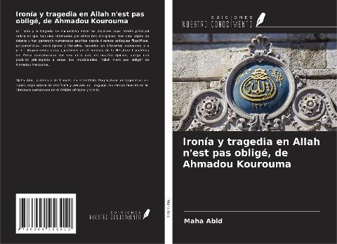 Ironía y tragedia en Allah n'est pas obligé, de Ahmadou Kourouma