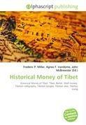 Historical Money of Tibet