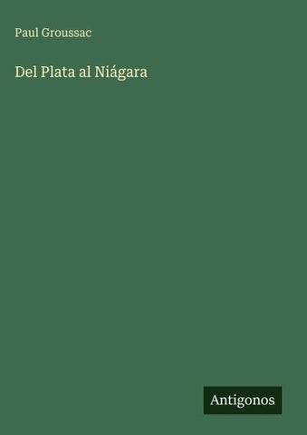Del Plata al Niágara