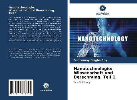 Nanotechnologie: Wissenschaft und Berechnung. Teil 1