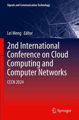 2nd International Conference on Cloud Computing and Computer Networks